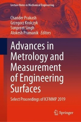 Advances in Metrology and Measurement of Engineering Surfaces - 9789811551505