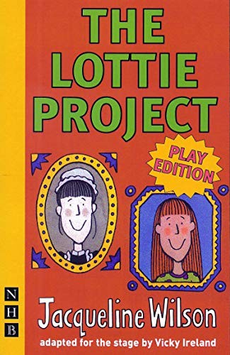 The Lottie Project,Jacqueline Wilson, Vicky Ireland