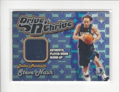 2004-05 Topps Drive N' Thrive Steve Nash JERSEY Mavericks