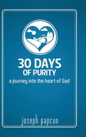 Joseph Papcun | 30 Days Of Purity | Buch | Englisch (2014) | Gebunden