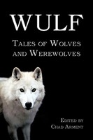 Chad Arment | Wulf | Taschenbuch | Englisch (2010) | Kartoniert / Broschiert