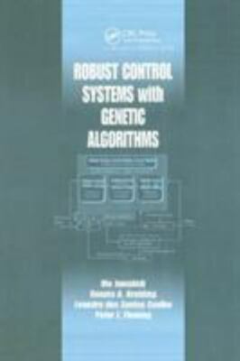 Robust Control Systems With Genetic Algorithms, Paperback by Jamshidi, Mo; Kr...