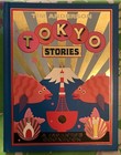 Tokyo Stories: A Japanese cookbook by Tim Anderson Hardback Book