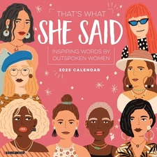 Willow Creek Press Calendars, Thats What She Said 2025 Wall Calendar