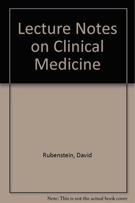 Lecture Notes on Clinical Medicine, 5th Edition,Rubenstein, Davi