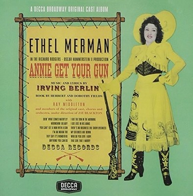 Ethel Merman - Annie Get Your Gun - Original Broadway... - Ray Middleton CD ZXLN