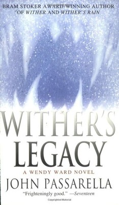 Wither's Legacy: A Wendy Ward Novel