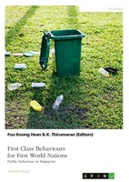 K. Thirumaran (U. A.) | First Class Behaviours For First World Nations....