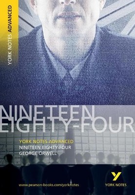 1984 Nineteen Eighty-Four: York Notes Advanced:  by Michael Sherborne 1405807040
