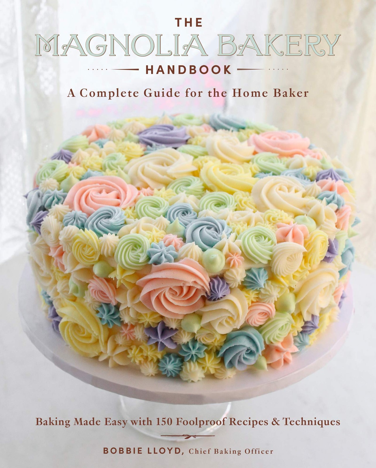 The Magnolia Bakery Handbook by Bobbie Lloyd (Hardback Book) - Image 6