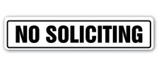 NO SOLICITING Street Sign SOLICITING Decal solicitation keep stay