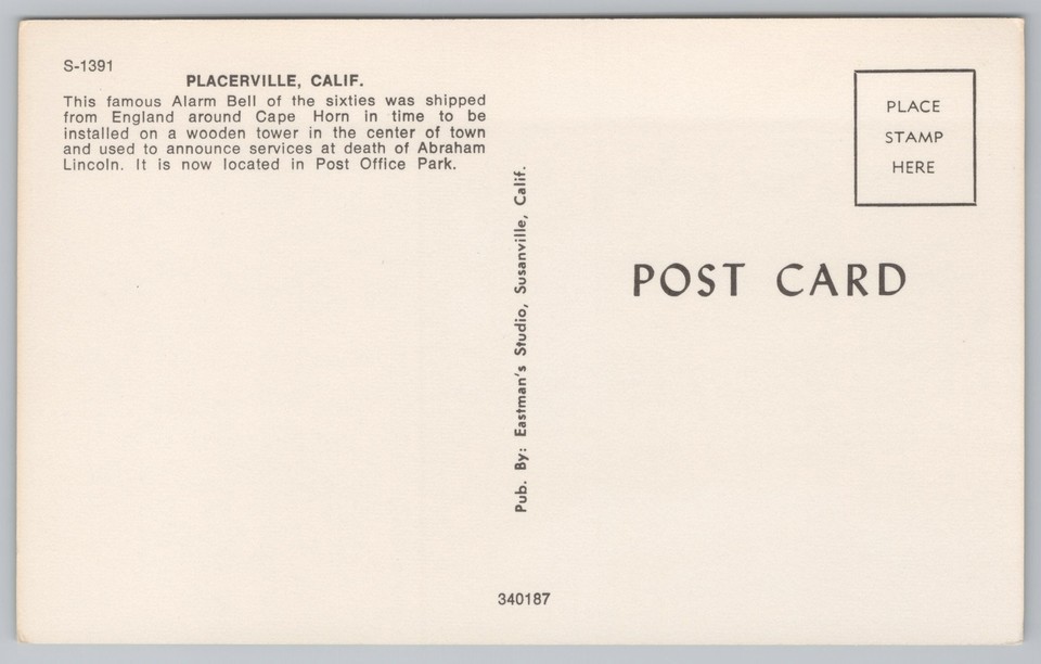 State ViewAlarm Bell Post Office Park Placerville CaliforniaVintage