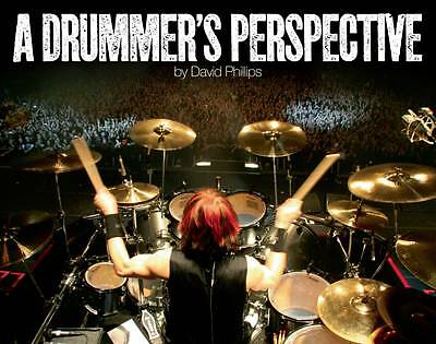 A Drummer's Perspective: A Photographic Insight into the World of Drummers by...