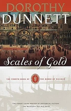 Scales of Gold: The Fourth Book of The House of Niccolo by Dorothy Dunnett