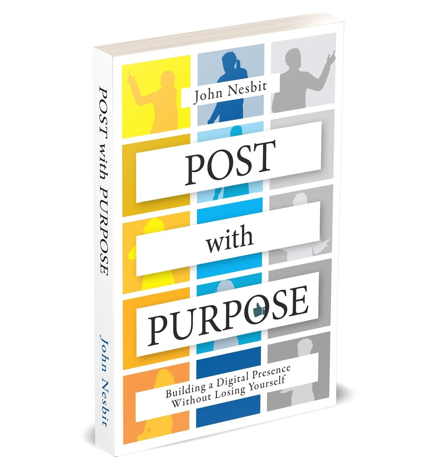 Post With Purpose: Building a Digital Presence Without Losing Yourself Paperback