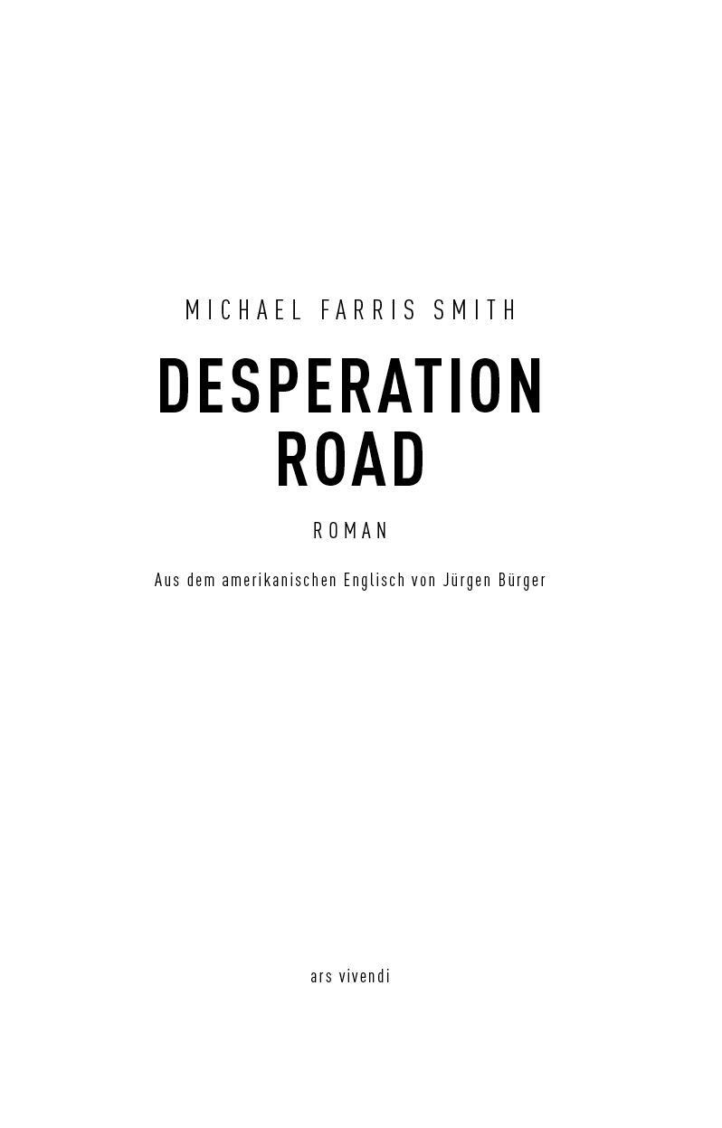 Thumbnail - Desperation Road Michael Farris Smith