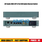 LHY Audio SW6-SFP 6-Port Hifi Audio Ethernet Network Switch with SC-Cut OCXO
