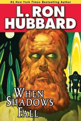 L. Ron Hubbard When Shadows Fall (Paperback) (UK IMPORT)