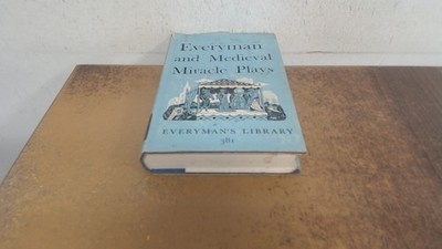 			Everyman and Medieval Miracle Plays (Everymans Library 381), A.C.		