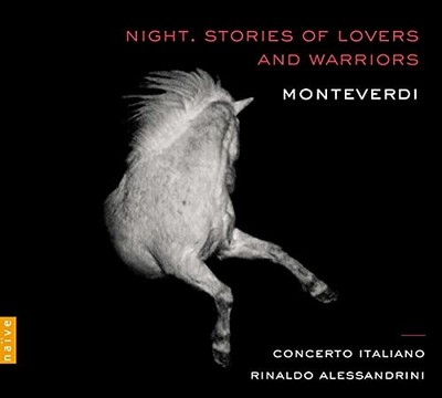 Claudio Monteverdi - Monteverdi  Night. Stories of Lovers and Warriors - - G3z