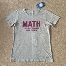 Women’s Life Is Good Size M Crusher Tee Math NWT