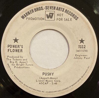 Power's Flower   Pushy   Warner Bros. Seven Arts Records   7312   1968 Promo 45