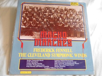 Frederick Fennell, The Cleveland Symph. Winds (2639) Macho Marches 1979 Telarc