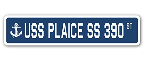 USS Plaice SS 390 Street Sign us Navy Ship Veteran Sailor Gift