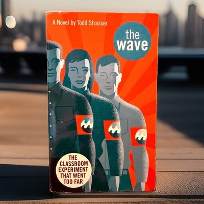 The Wave by Todd Strasser (1981, Mass Market Paperback)