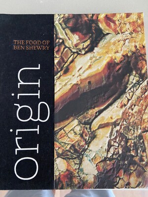 Signed Origin: The Food of Ben Shewry by Ben Shewry (Hardcover 