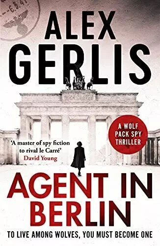 Agent in Berlin by Alex Gerlis paperback 9781800325579