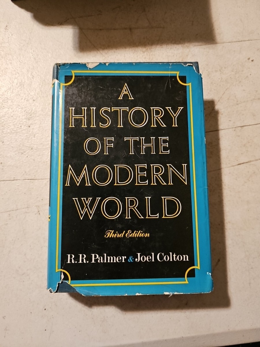 1968 Book A HISTORY OF THE MODERN WORLD 3rd EDITION by RR PALMER