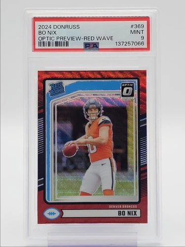 BO NIX 2024 DONRUSS OPTIC RATED ROOKIE PREVIEW RED WAVE RC PSA 9 Q6438