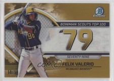 2023 Bowman Scouts Top 100 Gold Refractor 50/50 Felix Valerio #BTP-79 0c6