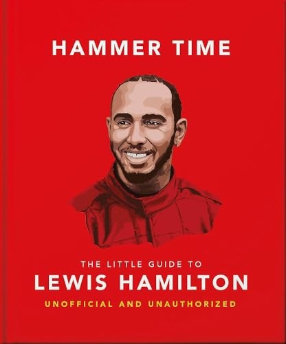 Hammer Time: The Little Guide to Lewis Hamilton - Image 2