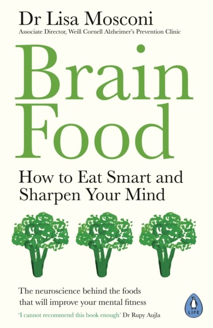 Brain Food by Dr Lisa Mosconi (Paperback Book)