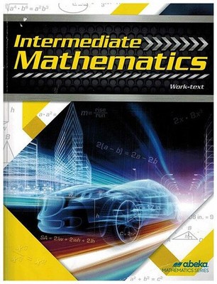 Abeka Intermediate Mathematics Student Worktext