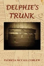 Delphie's Trunk by Patricia McCall Corlew (English) Paperback Book