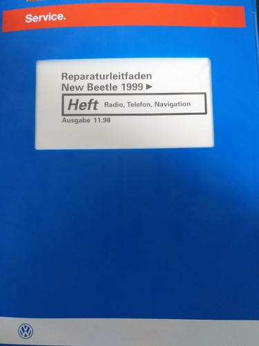 Reparaturleitfaden Radio Telefon Navigation VW New Beetle