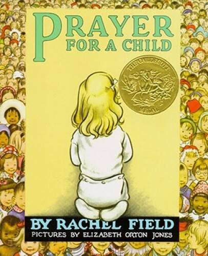 Prayer for a Child - Hardcover By Field, Rachel - GOOD