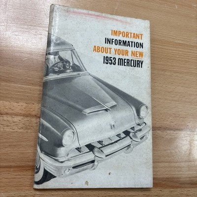 1953 Mercury Owners Manual User Guide Reference Operator Book Fuses Fluids OEM