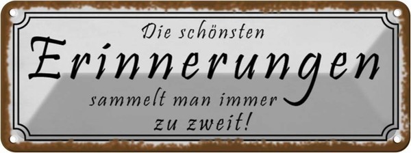 Blechschild 10X27 Cm SchöNste Erinerungen Zu Zweit Dekoration Spruch Zitat Deko-image