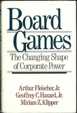 Board Games: The Changing - Hardcover, by Arthur Fleischer; Geoffrey