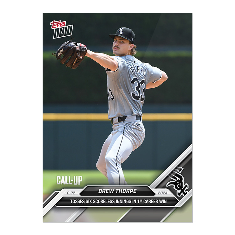 2024 Topps Now 329 Drew Thorpe 6 Scoreless 1st Career Win (CU)-25 Cents Shipping