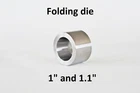 Folding Die 17 Degree 1" and 1.1" making coin ring fold over quarter dollar