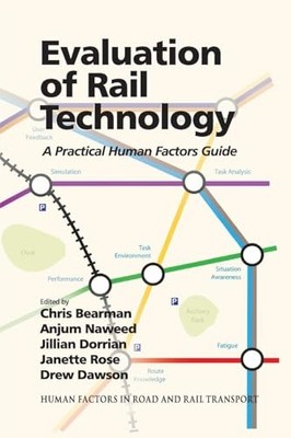 EVALUATION OF RAIL TECHNOLOGY by Anjum Naweed Paperback Self Help Business