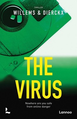 The Virus: Nowhere are you safe from online danger by Eddy Willems Paperback Boo