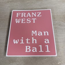 Franz West Man With a Ball Gagosian London