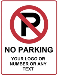 Personalised No Parking Logo Custom Warning Sign Self Adhesive Warning Sticker