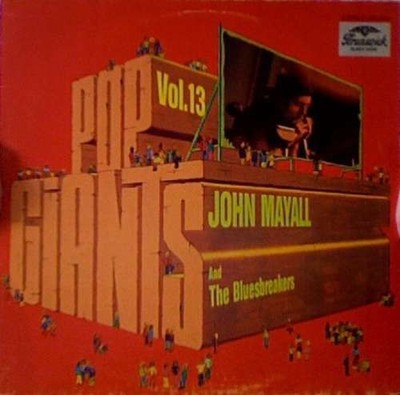 John Mayall & The Bluesbreakers - Pop Giants, Vol. 13 LP Comp Vinyl 0210